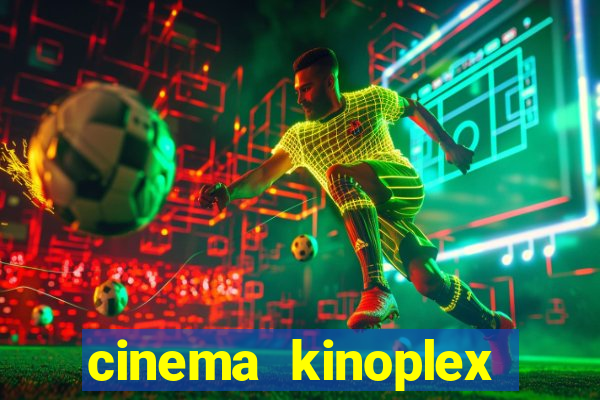 cinema kinoplex norte shopping